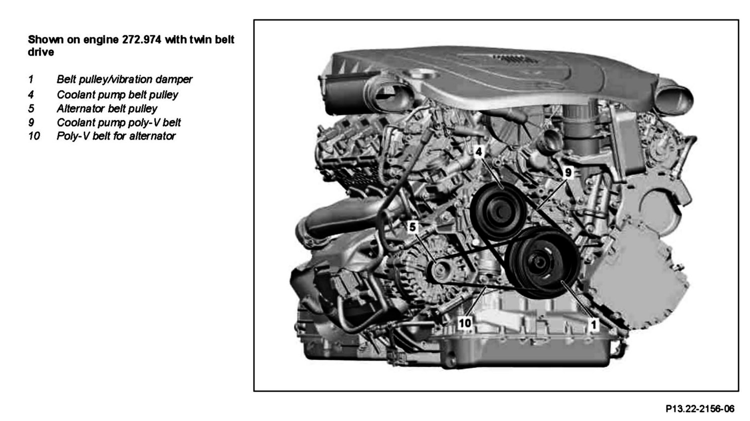 I Need A Serpentine Belt Diagram For A 2010 Mercedes S550 273 961 